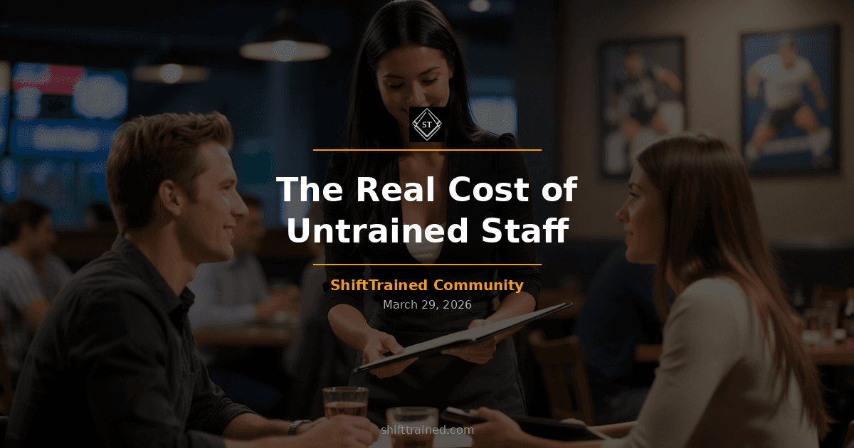 The Real Cost of Untrained Restaurant Staff