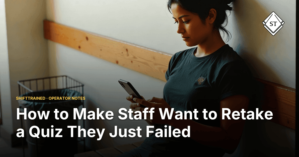 How to Make Staff Want to Retake a Quiz They Just Failed