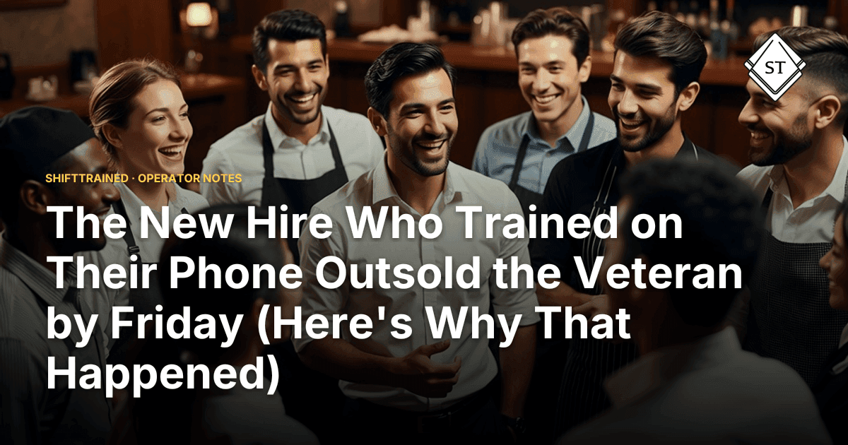 The New Hire Who Trained on Their Phone Outsold the Veteran by Friday (Here's Why That Happened)