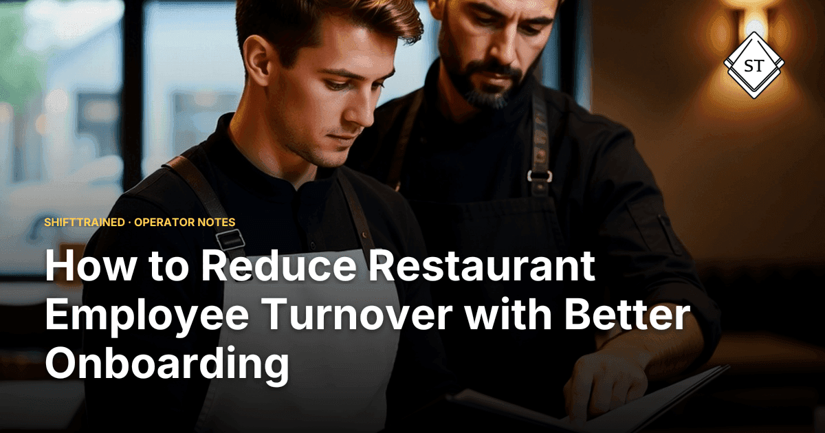 How to Reduce Restaurant Employee Turnover with Better Onboarding