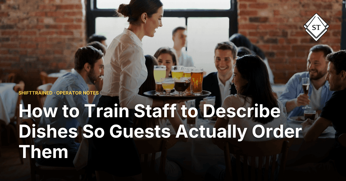 How to Train Staff to Describe Dishes So Guests Actually Order Them