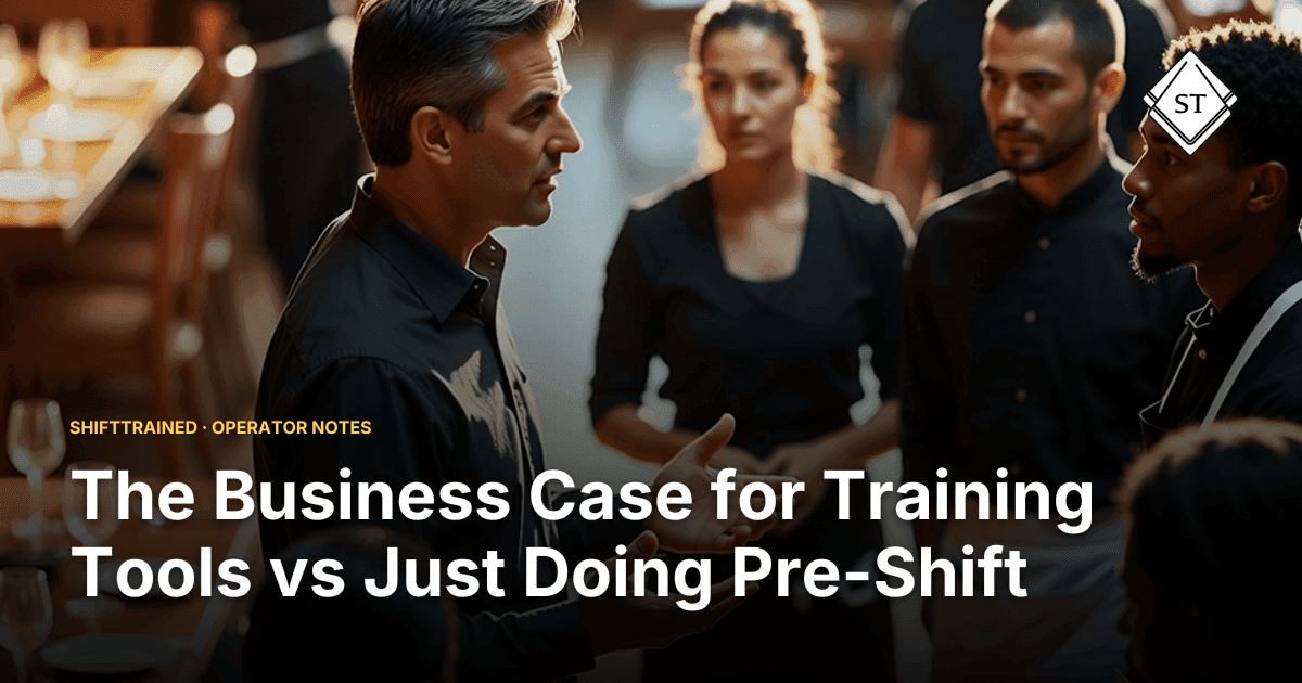 The Business Case for Training Tools vs Just Doing Pre-Shift