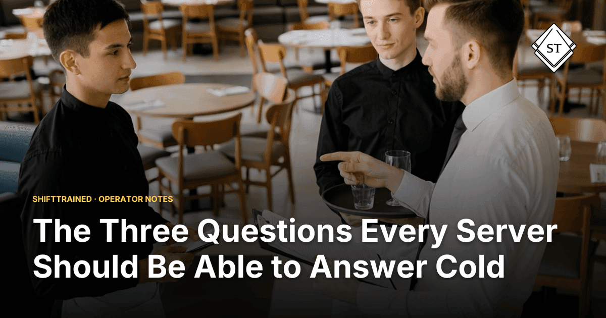 The Three Questions Every Server Should Be Able to Answer Cold